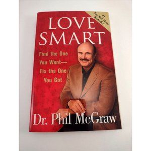 Love Smart Dr Phil McGraw Relationship Advice Help Marriage (2005, Softcover)